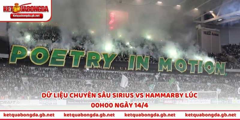 Dữ liệu chuyên sâu Sirius vs Hammarby lúc 00h00 ngày 14/4